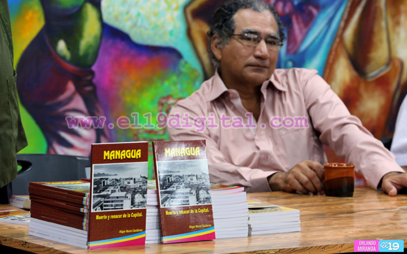 Muerte y Renacer de la Capital, la nueva pieza literaria que atestigua la transformación de Managua