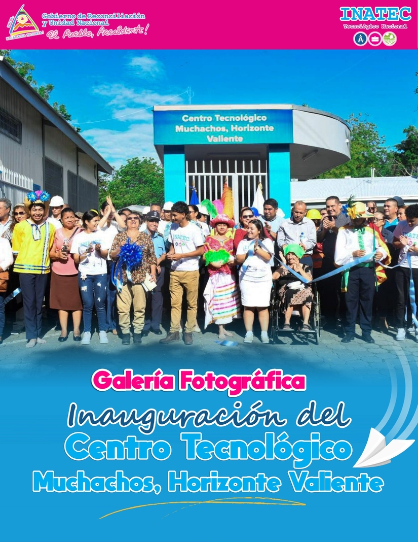 INATEC---GALERIA-INAUGURACION-CENTRO-TECNICO-MUCHACHOS-HORIZONTE-VALIENTES---12-FEB-2025_page-0001